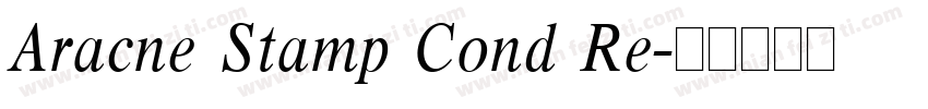 Aracne Stamp Cond Re字体转换